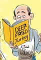 Fried Turkey for Thanksgiving Disaster Cartoon