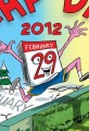 Leap Day Leap Year 2012