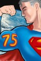 Happy Birthday Superman's 75th